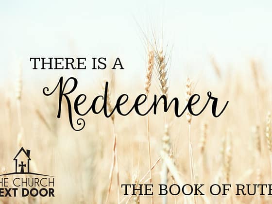 Ruth sermon series Church Next Door AZ Prescott
