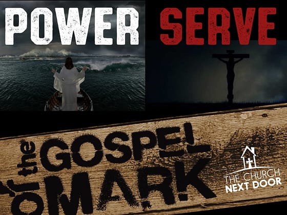 Mark sermon series The Church Next Door AZ